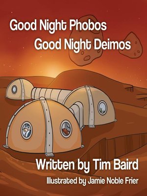 cover image of Good Night Phobos, Good Night Deimos